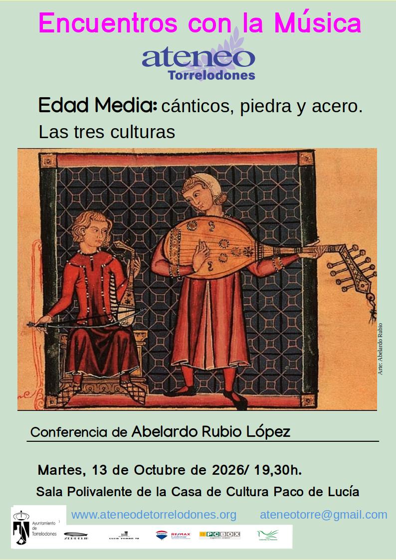 Edad Media: cánticos, piedra y acero. Las tres culturas